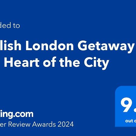 Stylish London Getaway In The Heart Of The City Eksteriør billede